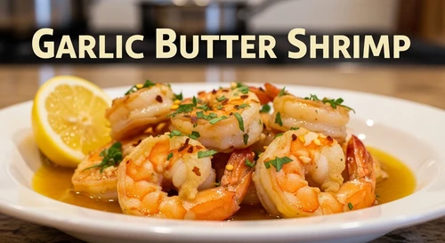 Tôm Sú Phủ Xốt Bơ Tỏi (Garlic Butter Shrimp) Kiểu Âu Siêu Béo Ngậy